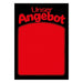 Plakatpapier Unser Angebot leuchtrot DIN A1, Angebotsplakat mit Vordruck